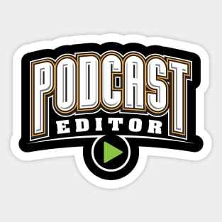 Podcast Editor Sticker